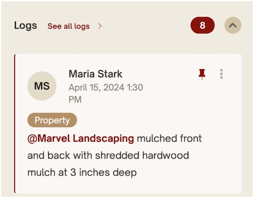 Keep running logs of everything happening on your property